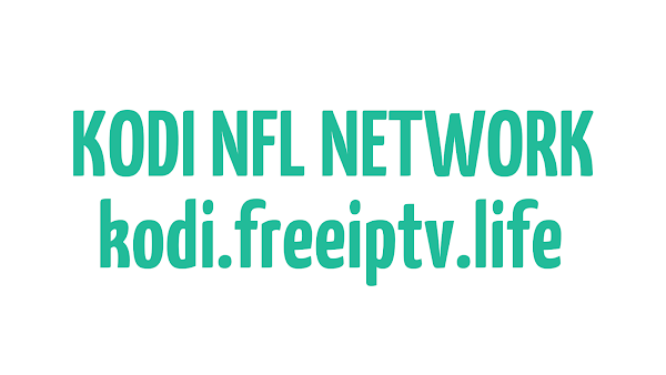 KODI NFL Network Live Free Streaming Online