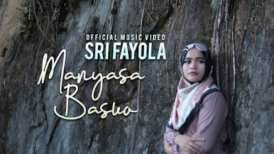 Manyasa Basuo - Sri Fayola