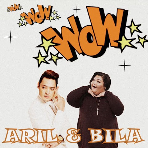 Aril & Bila - Wow MP3