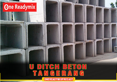 Harga U Ditch Beton Tangerang Borongan dan Material Terbaru 2023