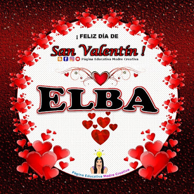 Feliz Día de San Valentín - Nombre Elba