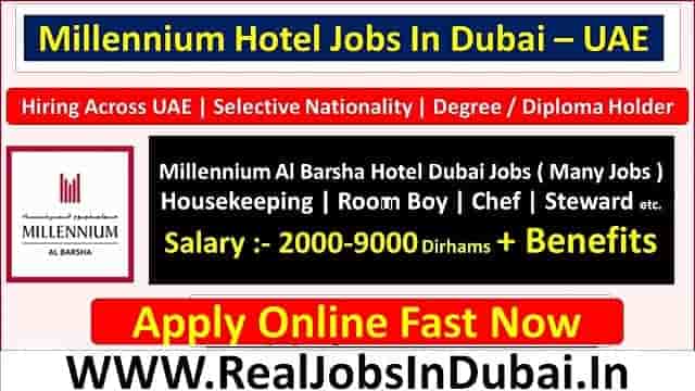 Millennium Hotel Dubai Hiring Staff  UAE 2022