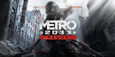 Metro 2033 Redux PC