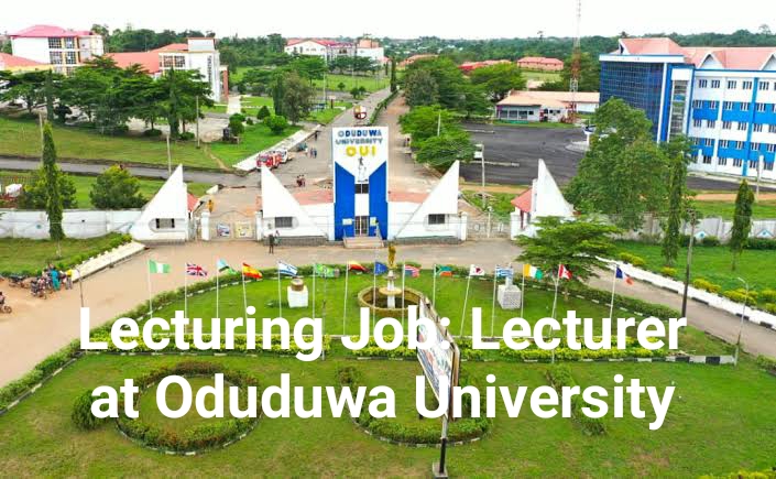Lecturing Job: Lecturer at Oduduwa University