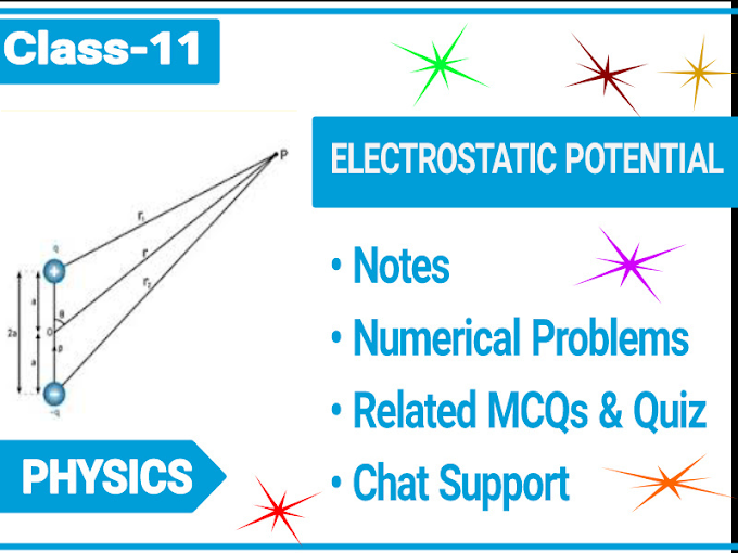 Electrostatic Potential-NEB Class 11 Physics: Notes download 