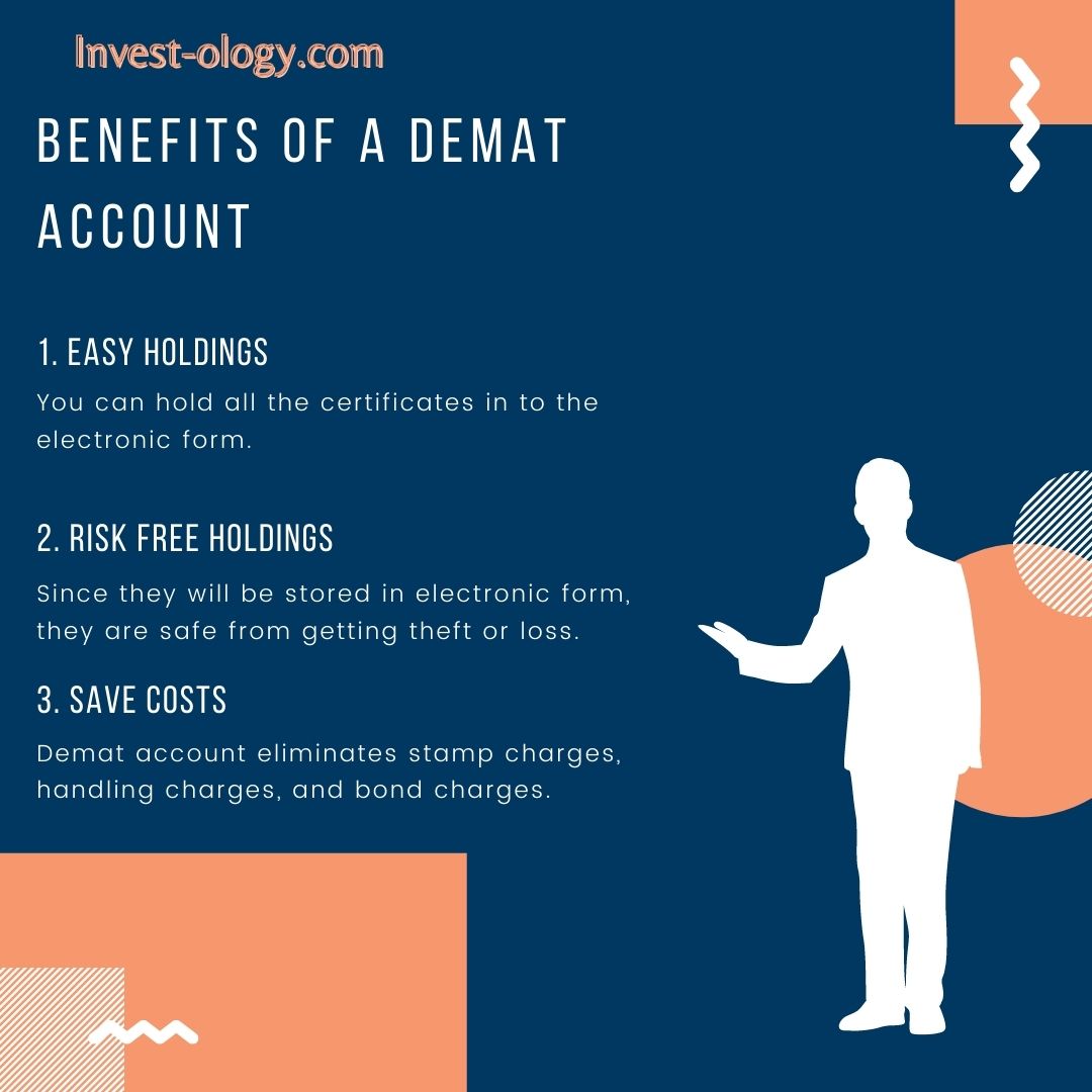 Know the benefits of demat account before opening a demat account.