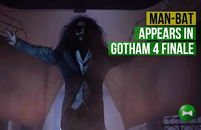Man-Bat appears in Gotham Season 4 finale