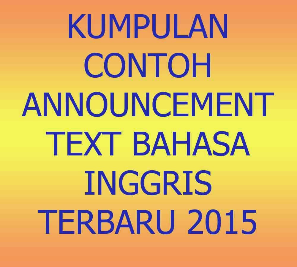 Contoh Announcement Dalam Bahasa Inggris