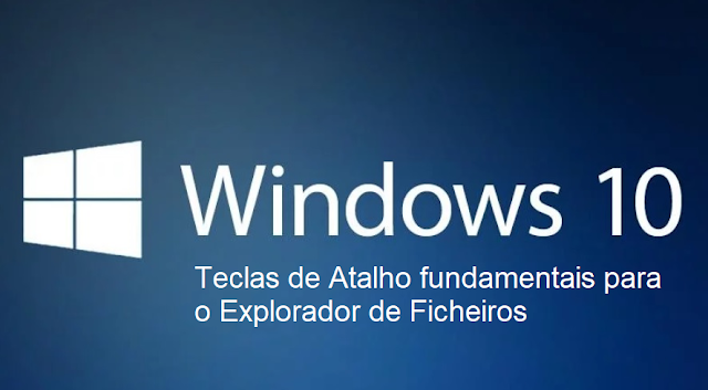 Tutorial: Teclas de atalho fundamentais para o Explorador de ficheiros do Windows