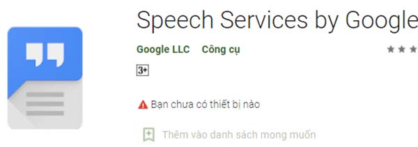 Speech Services by Google: Chuyển văn bản thành giọng nói Google a