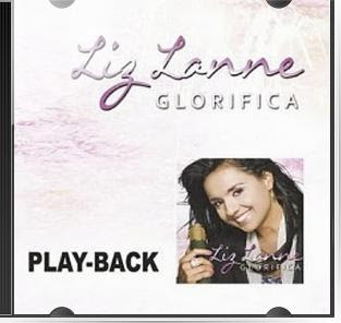 Liz Lanne - Glorifica 2011 Playback