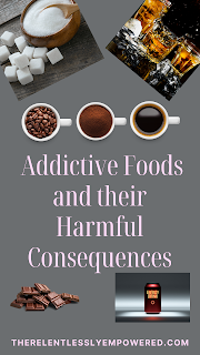 Addictive Foods and their Harmful Consequences