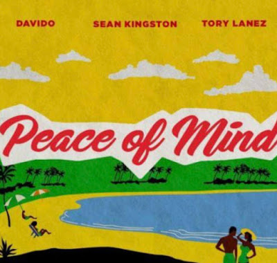 Download Mp3: Sean Kingston – Peace Of Mind ft. Davido x Tory Lanez