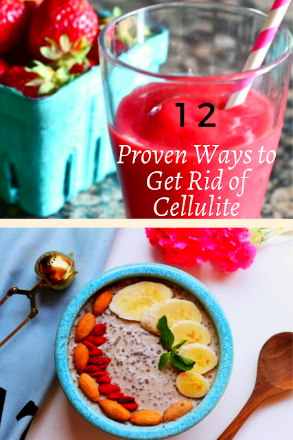 12 Proven Ways to Get Rid of Cellulite