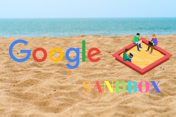  mungkin belum pernah dengar apa itu Google Sandbox Istilah Google Sandbox Penyebab dan Cara Mengatasinya