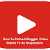 How To Embed Blogger Video Iframe To Be Responsive for ( AMP and Non AMP Blog )