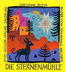 Die Sternenmühle: Buch & CD