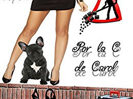 {REVIEW}  Por la C de Carol By Mary Shepherd 