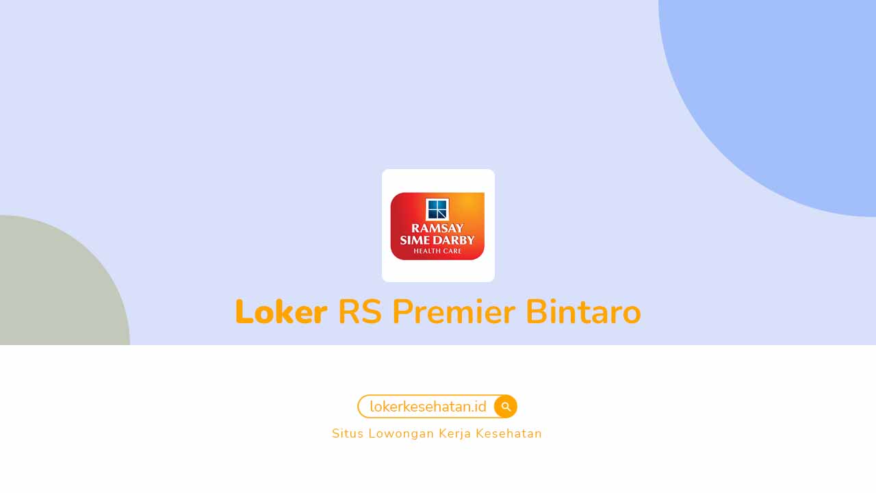 Loker RS Premier Bintaro