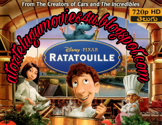 Ratatouille Movie Dubbed In Telugu - ATOZ TELUGU MOVIES 4 U
