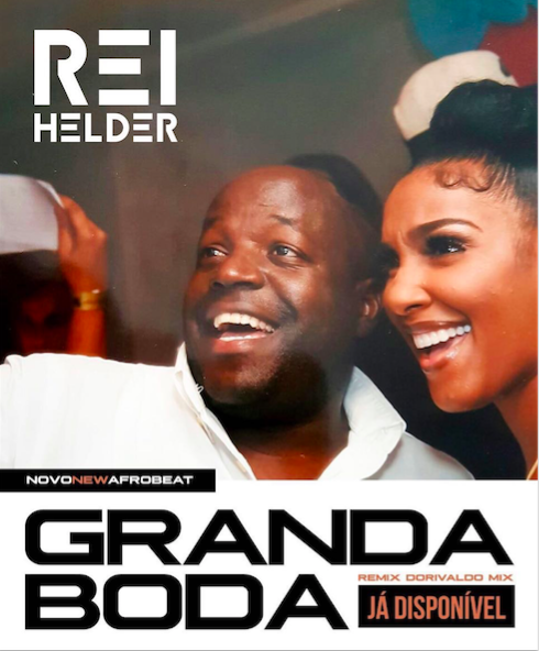 Rei Helder - Granda Boda (DJ Dorivaldo Mix Afro Remix)