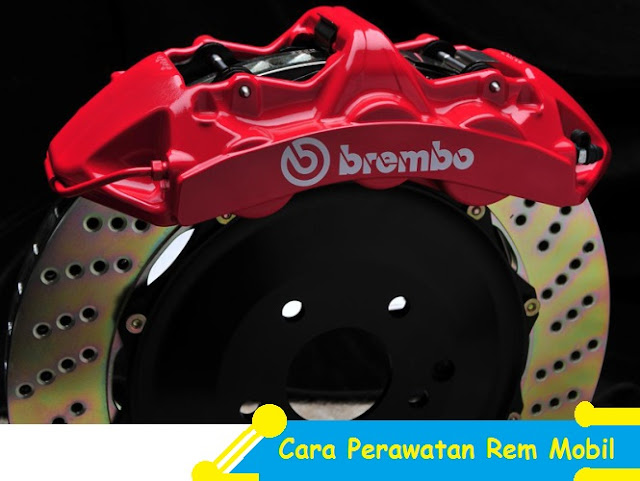 Perawatan komponen pada kendaraan beroda empat merupakan hal yang sangat penting untuk diperhatikan Cara Perawatan Rem Mobil