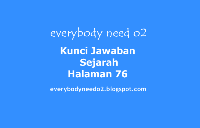 Kunci Jawaban Sejarah Halaman 76,salah satu perbaikan jangka pendek menguatkan perekonomian indonesia adalah,kunci jawaban bahasa indonesia halaman 76 kelas 11,kunci jawaban bahasa indonesia kelas xi halaman 77,kunci jawaban bahasa indonesia halaman 77,kunci jawaban bahasa indonesia hal 77,kunci jawaban bahasa indonesia kelas 11 halaman 77,kunci jawaban bahasa indonesia kelas xi hal 77,kunci jawaban bahasa indonesia kelas 11 halaman 75