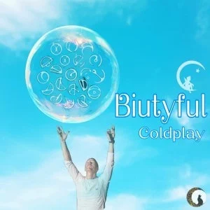 Coldplay - Biutyful