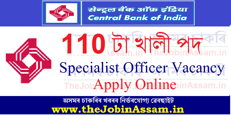 Central Bank of India Recruitment 2022 – 110 Specialist Officer Vacancy