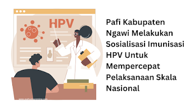 Pafi Kabupaten Ngawi Sosialisasi Imunisasi HPV