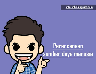 Perencanaan sumber daya manusia 