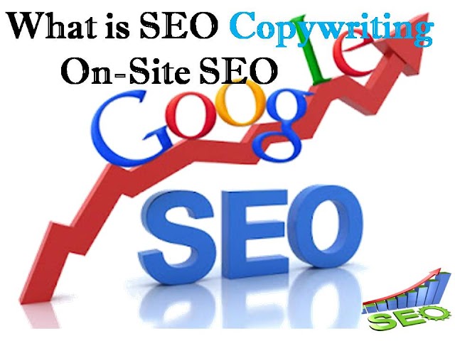 What is SEO Copywriting - On-Site SEO
