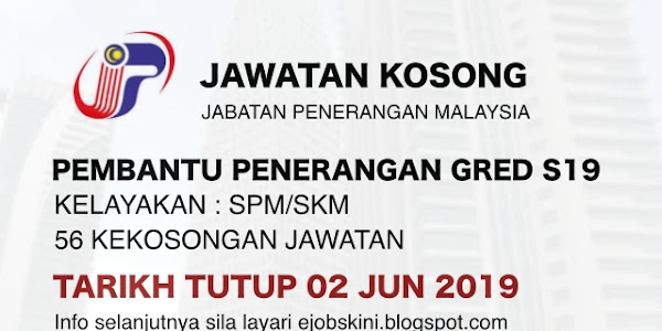Jawatan Kosong Jabatan Penerangan Malaysia (56 Kekosongan) – Tarikh Tutup 02 Jun 2019