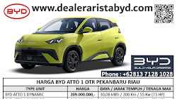 DAFTAR HARGA BYD ATTO 1 PEKANBARU RIAU