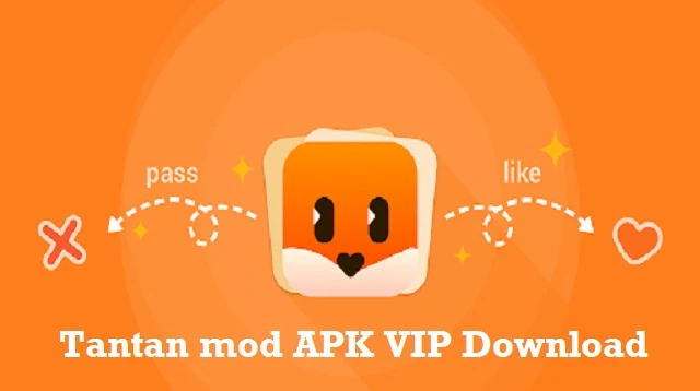 Tantan mod APK VIP Download