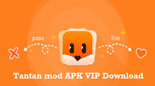 Tantan mod APK VIP Download