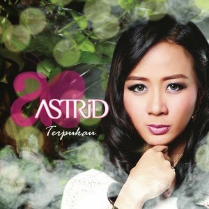 Astrid - Terpukau (Full Album 2013)