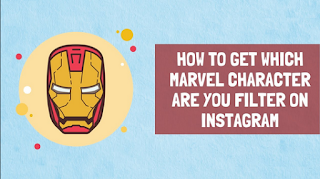 Which Marvel Character Are You Instagram filter | Which avenger are you filters instagram