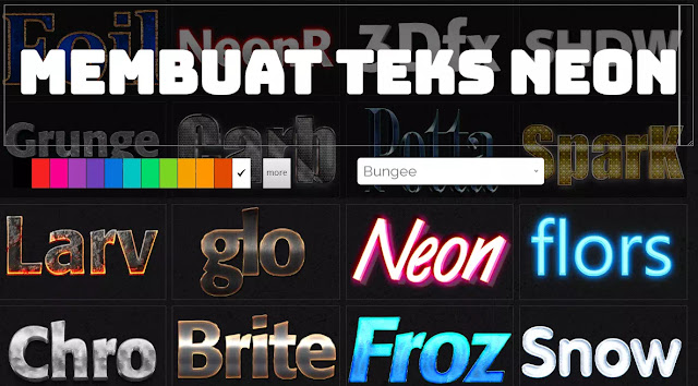 Cara Membuat Teks Neon Secara online-semutsujud