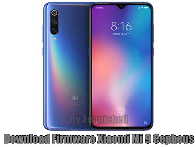 Download Firmware Xiaomi Mi 9 Cepheus