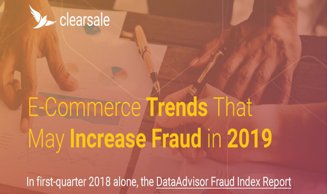 e-Commerce Trends That May Increase Fraud in 2019