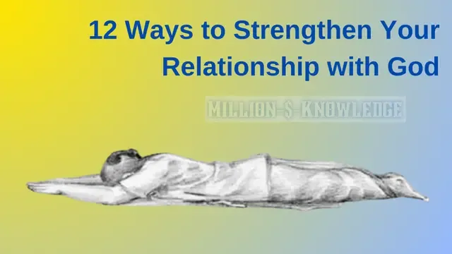 12 Ways to Strengthen Your Relationship with God