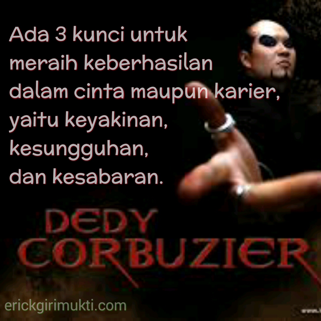 Kumpulan Kata Kata Bijak Motivasi Semangat Kehidupan Dedy Corbuzier