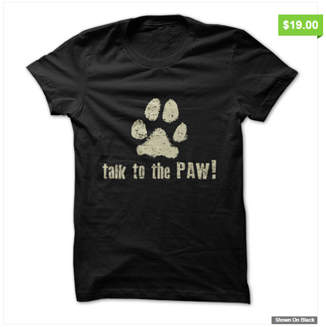 PAW PRINT SHIRT TALK TO THE PAW