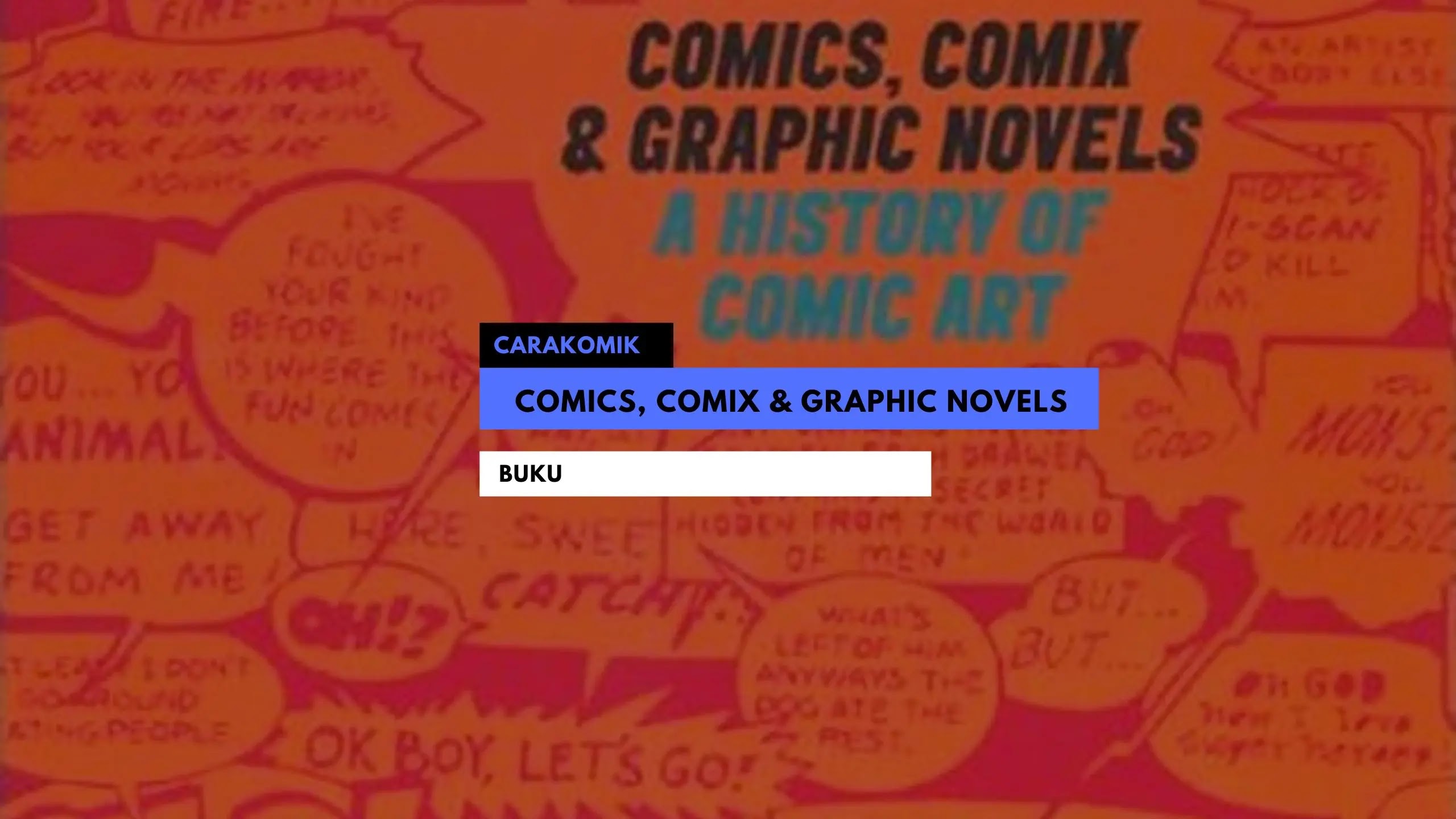 Comics, Comix & Graphic Novels