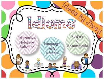 http://www.teacherspayteachers.com/Product/30-Idioms-Interactive-Notebook-Activities-Centers-Posters-and-Assessments-1066577