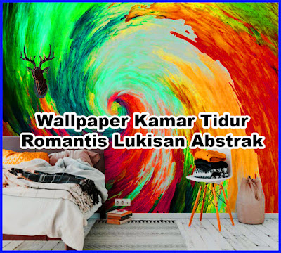 wallpaper kamar tidur romantis lukisan abstrak
