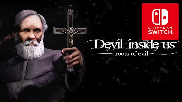 Devil Inside Us: Roots of Evil Intro