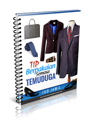 Tips Berpakaian Semasa Temuduga