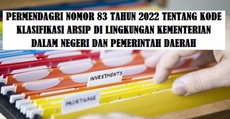 permendagri nomor 83 tahun 2022 tentang kode klasifikasi arsip pdf - www.ainamulyana.info